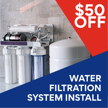 $ 50 off water filtration system install